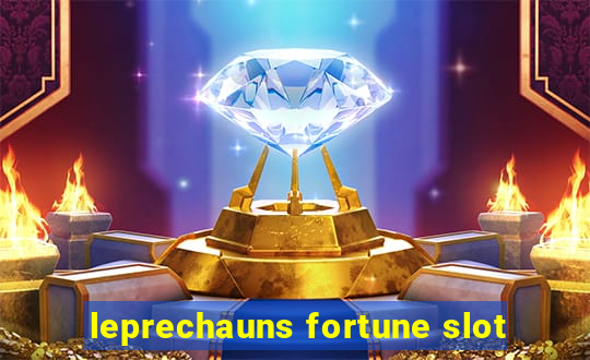 leprechauns fortune slot